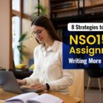 8 Strategies to Make Your NSO1505 Assignment Writing More Enjoyable